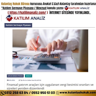 Finansal yatırım araçları vergi kesintisi oranları düzenlendi.